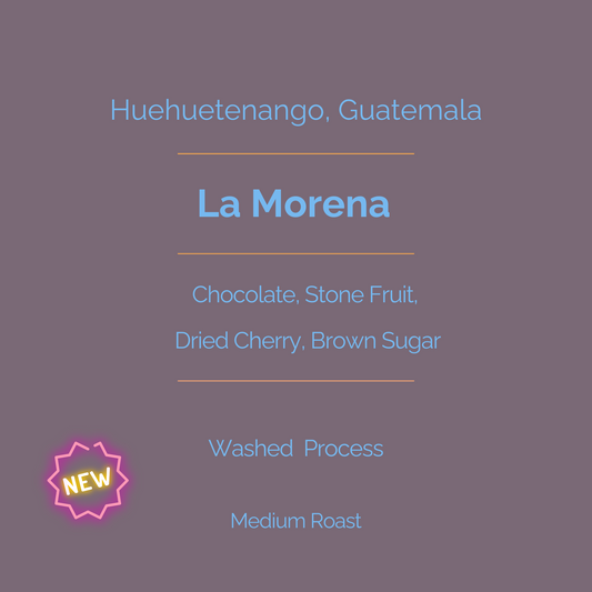 La Morena - Washed